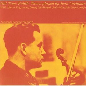 Jean Carignan - Old Time Fiddle Tunes Played By Jean Carignan  CD